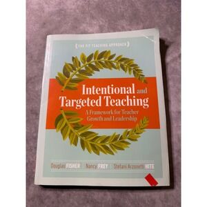 Intentional and Targeted Teaching Douglas Fisher Nancy Frey ASCD Education Book